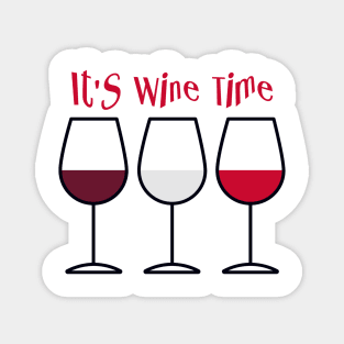 It's Wine Time Magnet