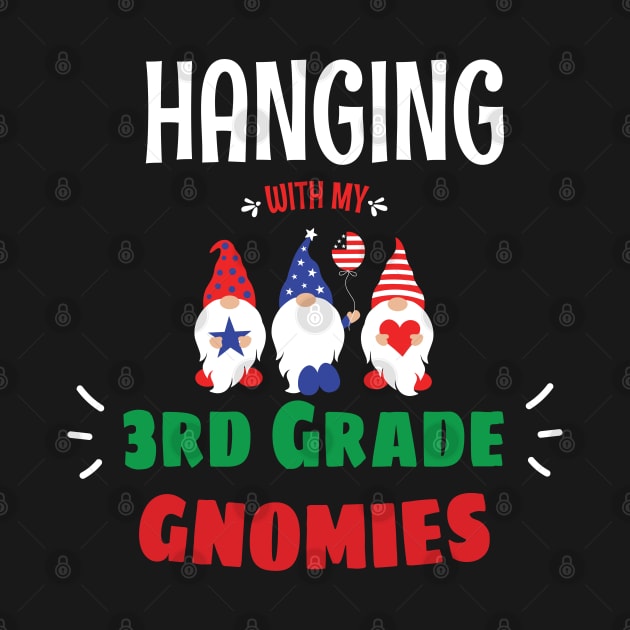 Hanging with my Third Grade Gnomies - Funny Garden Gnome Pajama Gift - Third Grade Gnomes Christmas Gift by WassilArt