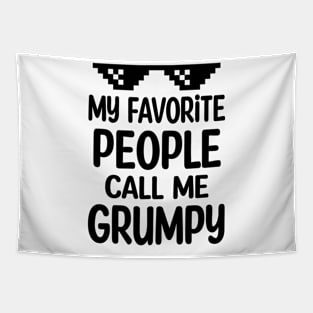 My favorite people call me grumpy Tapestry