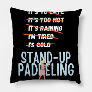 Stand Up Paddeling Pillow