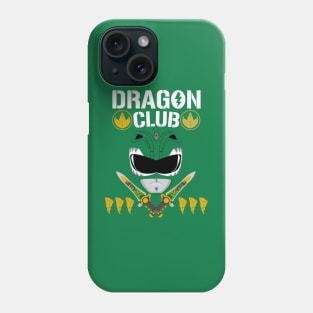 Green Ranger - Dragon Dragon Dragon Club 4 Life! Phone Case