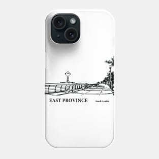 East Province - Saudi Arabia Phone Case