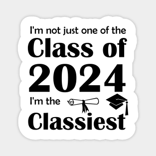 Lispe Not Just One of the Class of 2024 Magnet