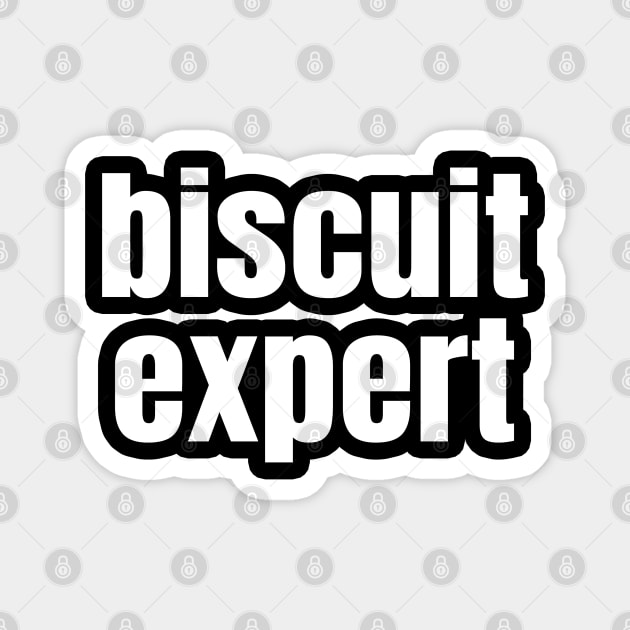 Biscuit Expert Magnet by LunaMay