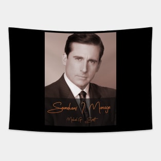 Somehow I Manage - Michael Scott Tapestry