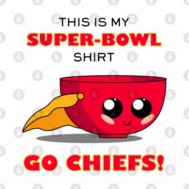 This is my Chiefs Super-Bowl Shirt by 80q Dresses You