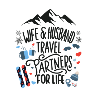 Wife & Husband Travel Partners For Life Honeymoon Snowboard T-Shirt