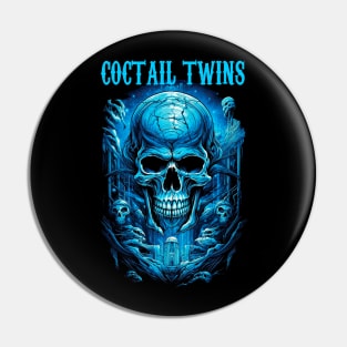 COCTAIL TWINS BAND Pin