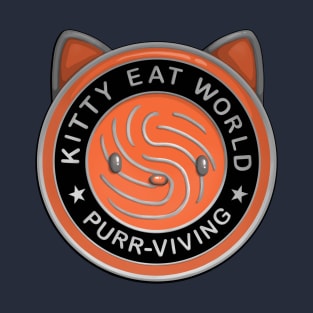 Kitty Eat World - Purrviving T-Shirt