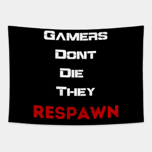 Gamers never die Tapestry