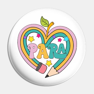 Colorful PARA Teacher - Paraprofessional Cute Pencil heart Pin