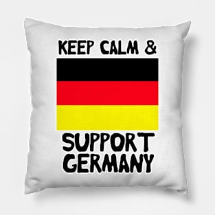 Keep Calm And Support Germany Pillow