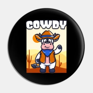 Cowdy Funny Cow Cowboy Costume Western Ranch Pin