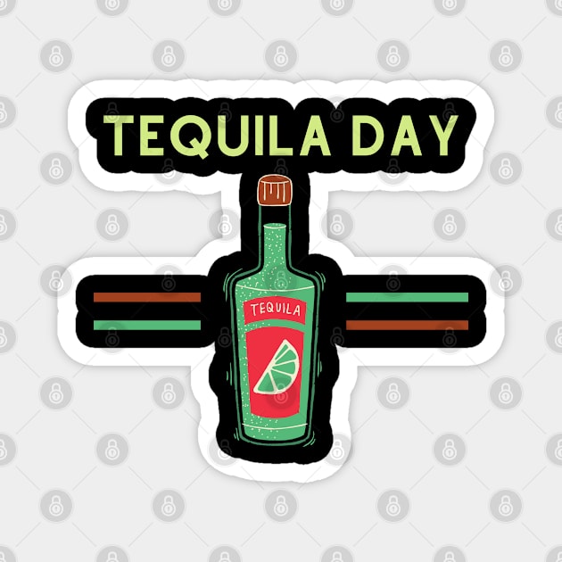 National Tequila Day Magnet by Success shopping