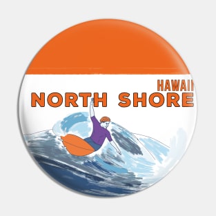 North Shore Hawaii Pin