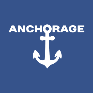 Anchorage - Alaska T-Shirt