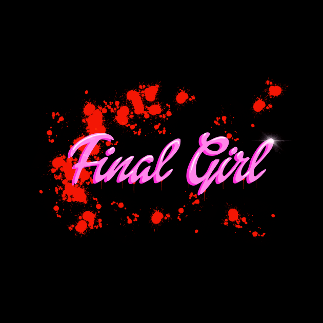 Final Girl by SchlockHorror