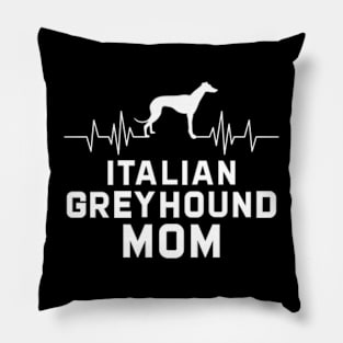 Italian greyhound Mom Pillow