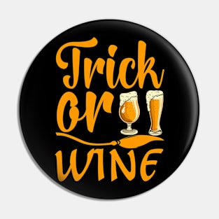 Halloween Trick Or Wine Pin