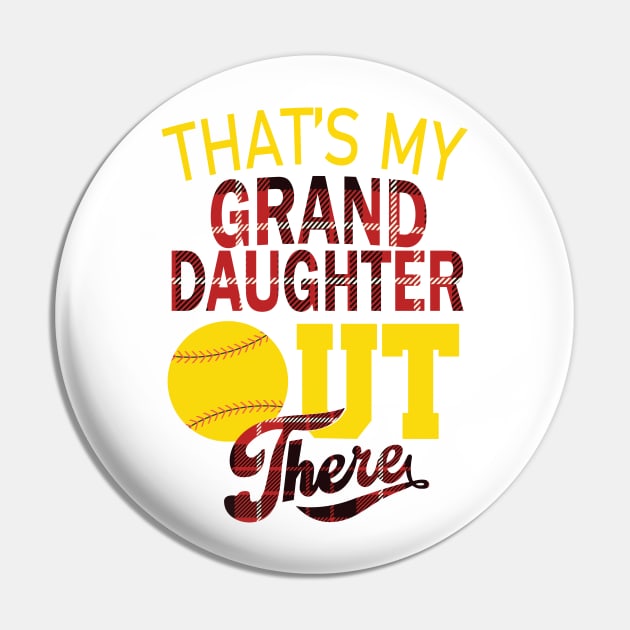 That's my granddaughter out there T-Shirt Pin by Thai Quang