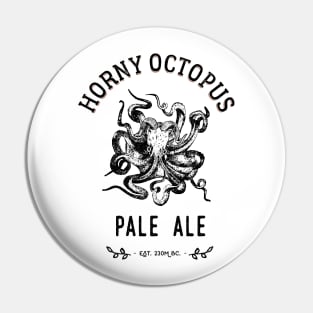 Horny Octopus Pale Ale Pin