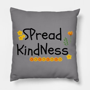 Spread Kindness Pillow