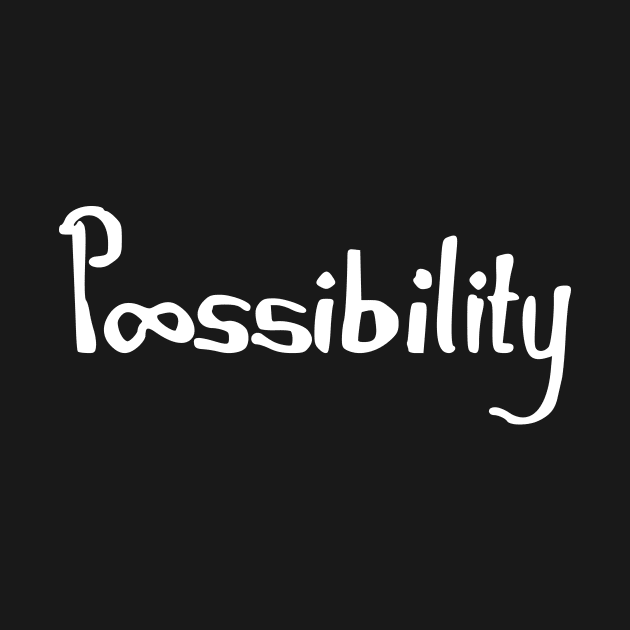 possibility by Oluwa290