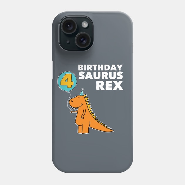 4th Birthday T Rex Dinosaur Shirt | Birthdaysaurus Rex Phone Case by HungryDinoDesign