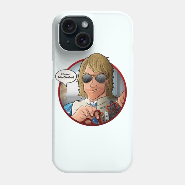 Classic MacGruber! Phone Case by ChocolateBono