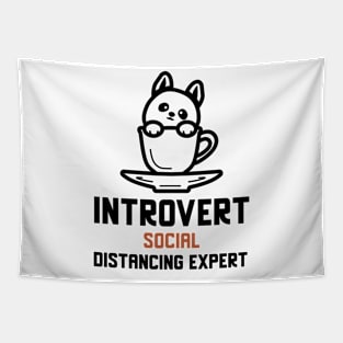 Introvert Social Distancing Expert Tapestry