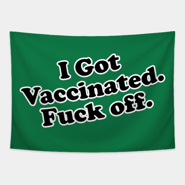 I got Vaccinated Tapestry by joerocks1981