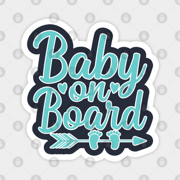 Baby on Board blue for boys Magnet by BE MY GUEST MARKETING LLC