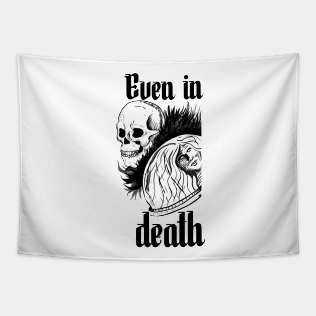 Even in death Tapestry by Haroldrod