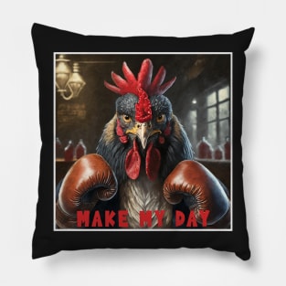 Make My Day Pillow