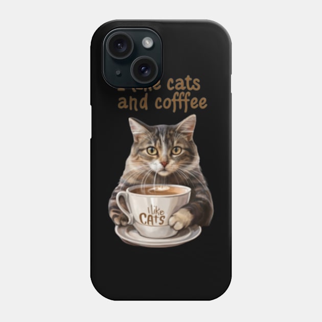 I like cats and coffee Phone Case by TshirtMA