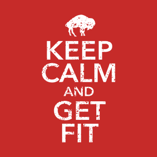 Keep Calm and Get Fit T-Shirt