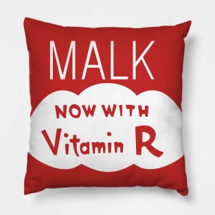 Malk - Now with Vitamin R Pillow