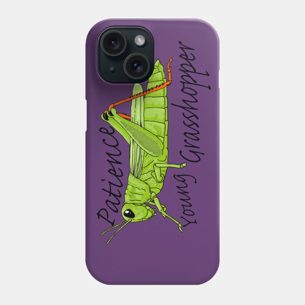 Patience Young Grasshopper Phone Case by Lala Mew