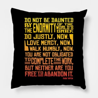 Do not be daunted Pillow