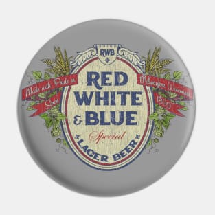 Red White & Blue Beer 1899 Pin