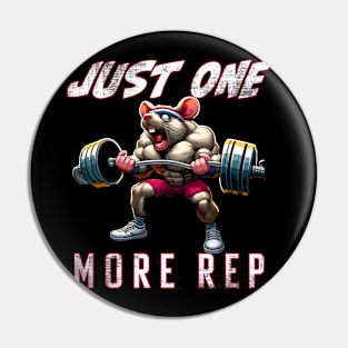 Just One More Rep! Pin