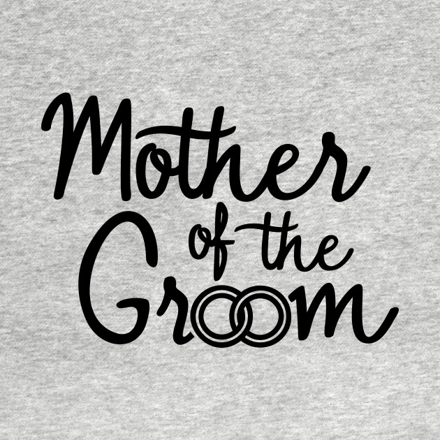 Disover Mother Of The Groom - Mother Of The Groom - T-Shirt