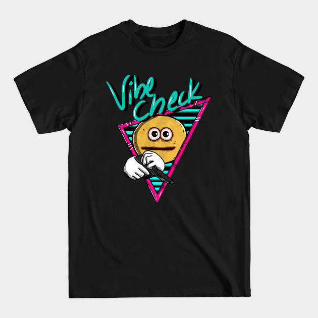 Discover vibe check emoji meme funny - Vibe Check - T-Shirt