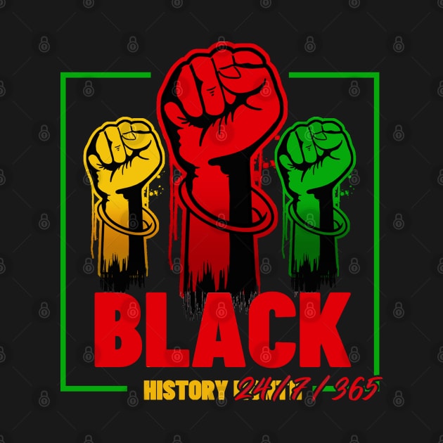 black history month 24/7/365 by JayD World