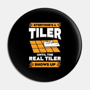 Funny Tiler Tile Setter Installer Profession Gift Pin