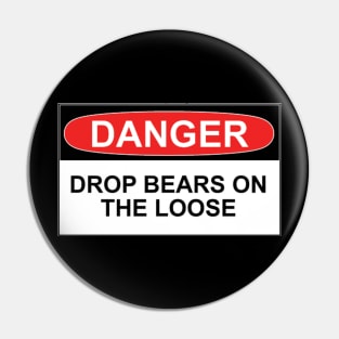 Drop Bears Danger Pin