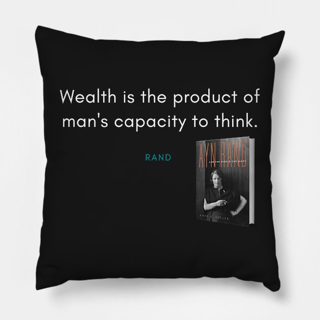 Ayn Rand Quote Pillow by DarioNelaj