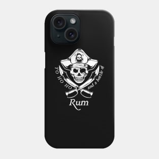 Yo Ho Ho and a bottle of rum Phone Case