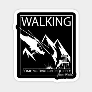 Gun Pilot - Walking Some Motivation Required Magnet