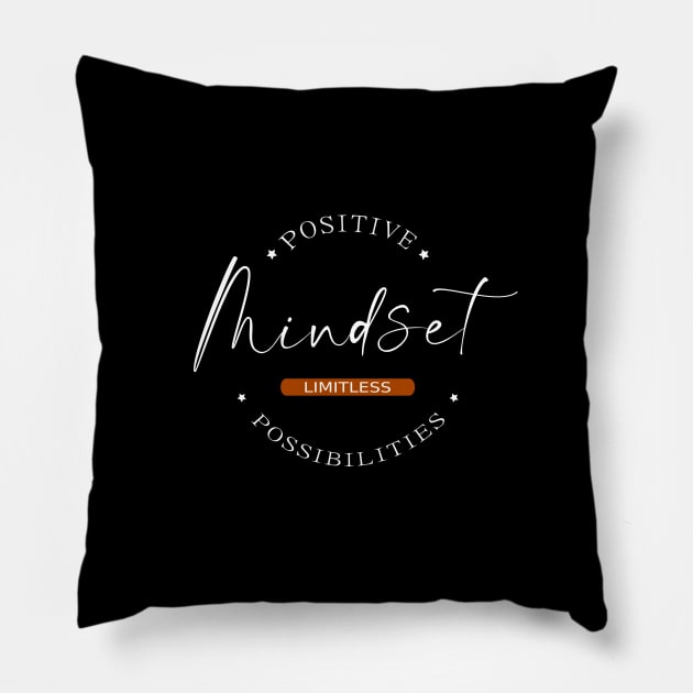 Positive Mindset, Limitless Possibilities | Mentalist Pillow by FlyingWhale369